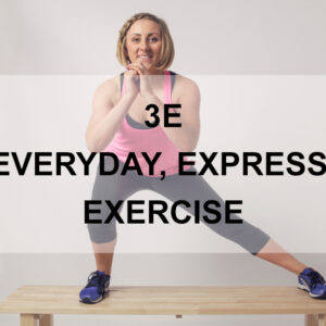 3e, everyday, express, exercise