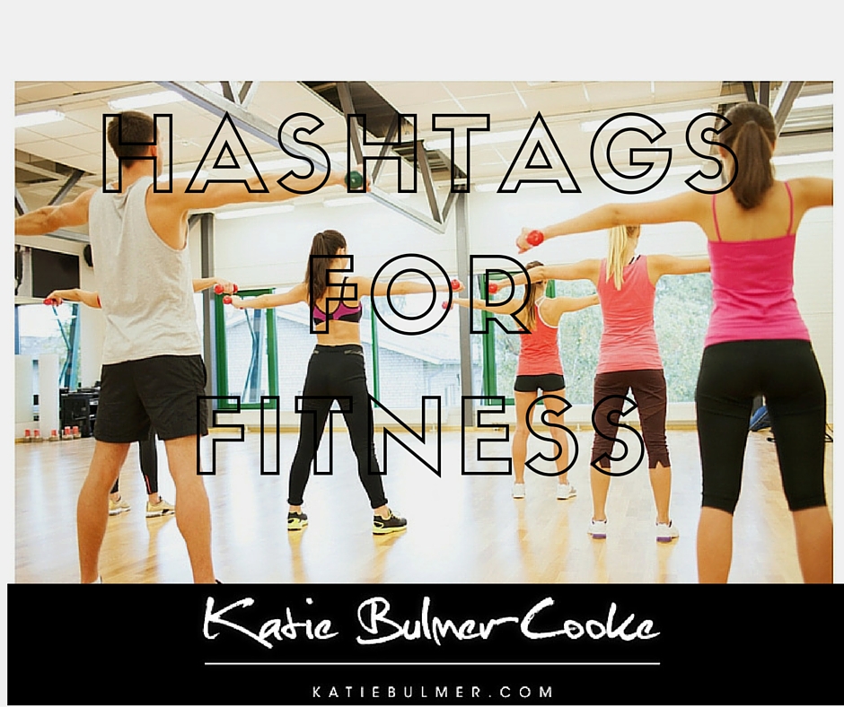 Fitness Hashtags for Bloggers